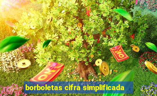 borboletas cifra simplificada